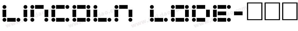 Lincoln Lode字体转换